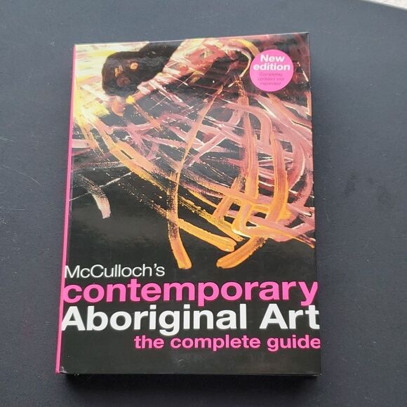 McCulloch's Contemporary Aboriginal Art: The Complete Guide 2009 Paperback - Picture 10 of 16